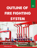 Outline of Fire fighting system