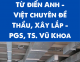 Từ điển Anh - Việt chuyên đề Thầu, Xây lắp - PGS, TS. Vũ Khoa