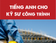 Giáo trình tiếng anh cho kỹ sư công trình