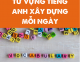 Từ vựng tiếng anh xây dựng mỗi ngày