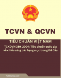 TCXDVN 289_2004: Tiêu chuẩn quốc gia về chiếu sáng các hạng mục trong thi đấu