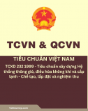 TCXD 232:1999 - Tiêu chuẩn xây dựng Hệ thống thông gió, điều hòa không khí và cấp lạnh - Chế tạo, lắp đặt và nghiệm thu