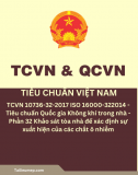 TCVN 10736-32-2017 ISO 16000-32:2014 - Tiêu chuẩn Quốc gia Không khí trong nhà - Phần 32: Khảo sát tòa nhà để xác định sự xuất hiện của các chất ô nhiễm