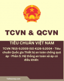 TCVN 7915-5-2009 ISO 4126-5:2004 - Tiêu chuẩn Quốc gia Thiết bị an toàn chống quá áp - Phần 5: Hệ thống an toàn xả áp có điều khiển