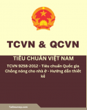 TCVN 9258-2012 - Tiêu chuẩn Quốc gia Chống nóng cho nhà ở - Hướng dẫn thiết kế