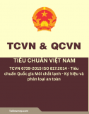 TCVN 6739-2015 ISO 817-2014 - Tiêu chuẩn Quốc gia Môi chất lạnh - Ký hiệu và phân loại an toàn