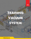 Training Vacuum system