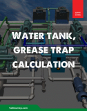 Water tank, grease trap calculation