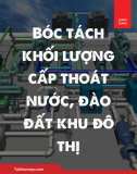 Bóc tách khối lượng cấp thoát nước, đào đất khu đô thị