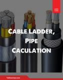 Cable Ladder, Pipe Caculation