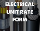 ELECTRICAL UNIT RATE FORM