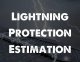 Lightning Protection Estimation